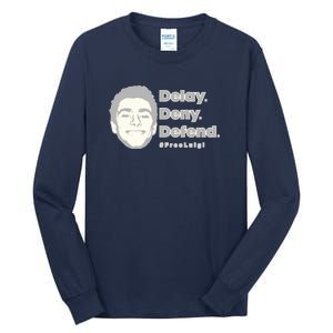 Luigi Delay Deny Defend Tall Long Sleeve T-Shirt