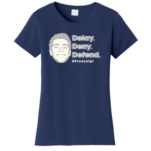 Luigi Delay Deny Defend Women's T-Shirt