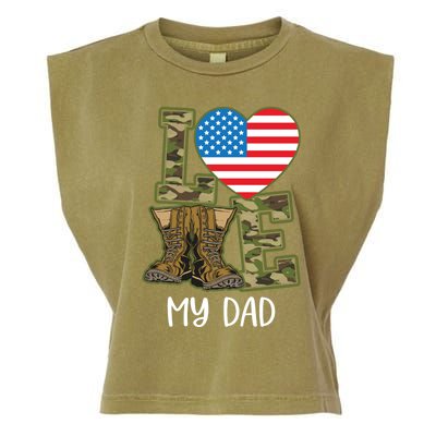 Love My Dad Veterans Day Boots Proud Military Us Flag Great Gift Garment-Dyed Women's Muscle Tee