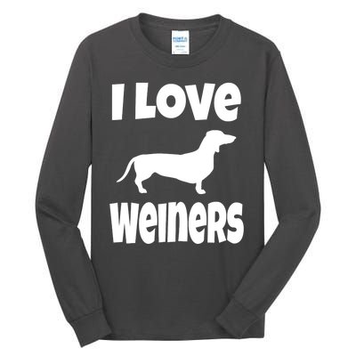 Lover Mom Dad I Love Weiners Gift Weiner Dog Owner Dachshund Tall Long Sleeve T-Shirt