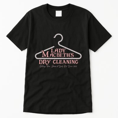 Lady Macbeth Dry Cleaning From Macbeth By Shakespear Tall T-Shirt