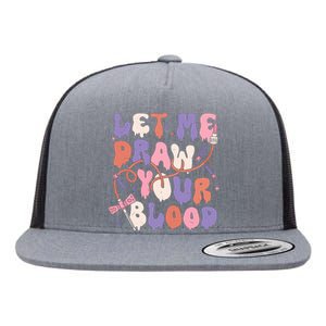 Le Me Draw Your Blood Halloween Phlebotomist Flat Bill Trucker Hat