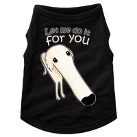 Let Me Do It For You Borzoi Dog Meme Doggie Tank