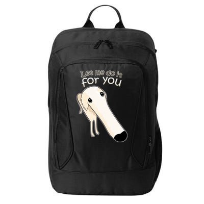 Let Me Do It For You Borzoi Dog Meme City Backpack