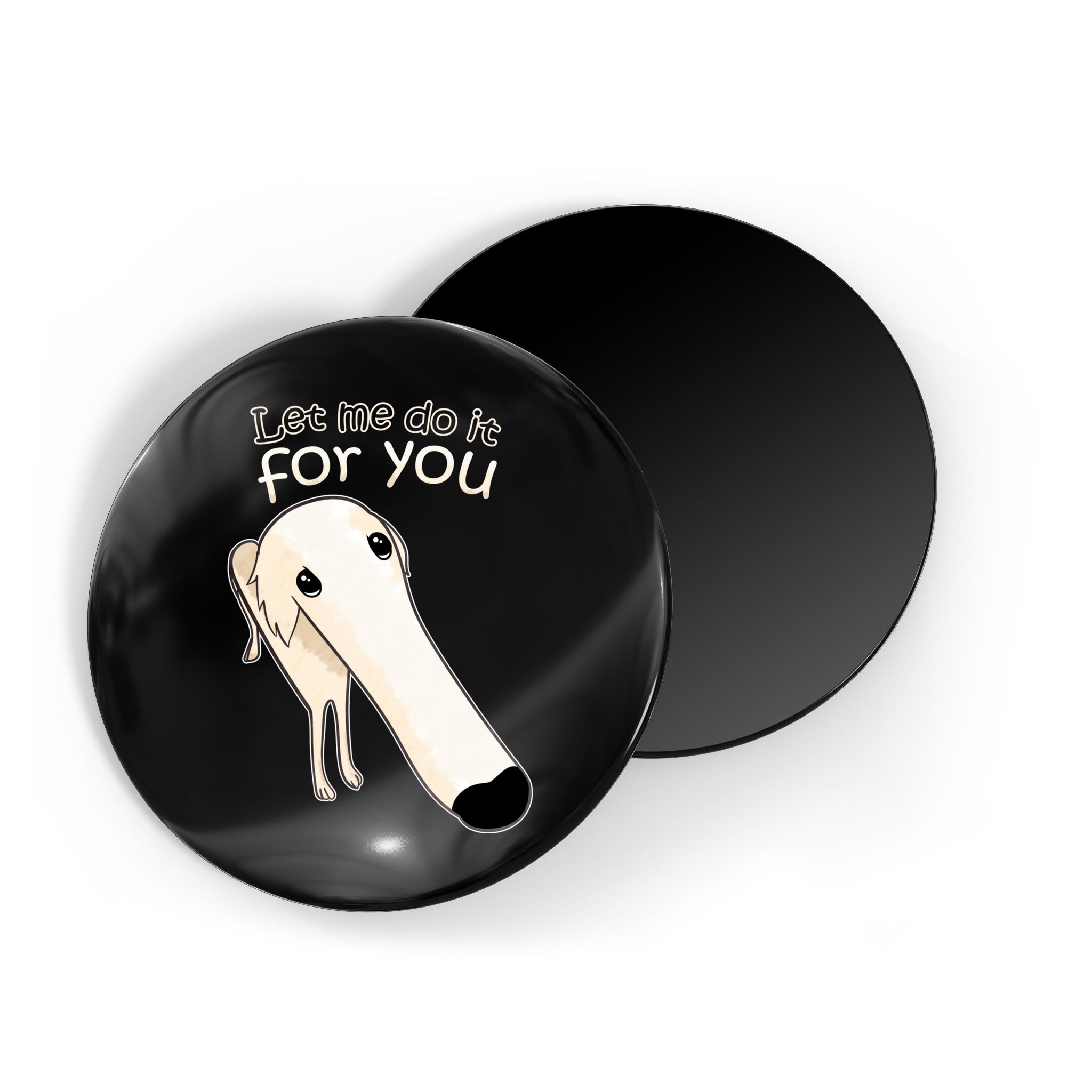 Let Me Do It For You Borzoi Dog Meme Magnet
