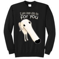 Let Me Do It For You Borzoi Dog Meme Tall Sweatshirt