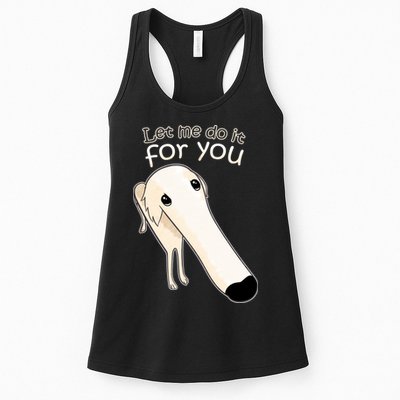 Let Me Do It For You Borzoi Dog Meme Womens Tank Top