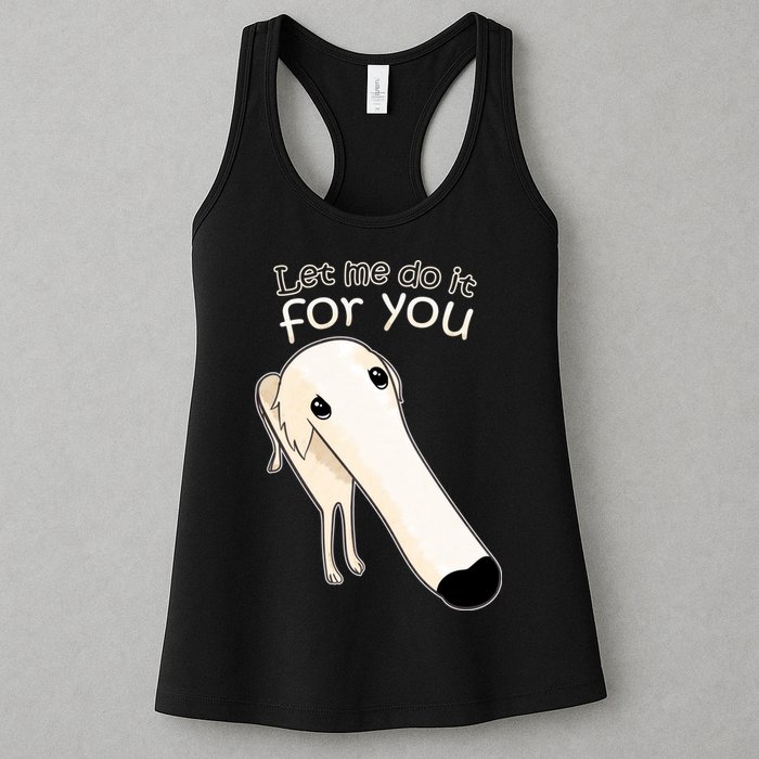 Let Me Do It For You Borzoi Dog Meme Womens Tank Top