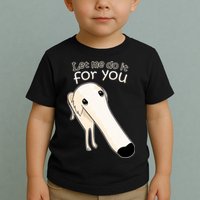 Let Me Do It For You Borzoi Dog Meme Toddler T-Shirt