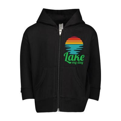 Lake My Day Perfect Vacation On The Lake Outdoor Adventure Gift Toddler Zip Fleece Hoodie