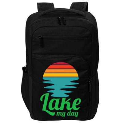 Lake My Day Perfect Vacation On The Lake Outdoor Adventure Gift Impact Tech Backpack