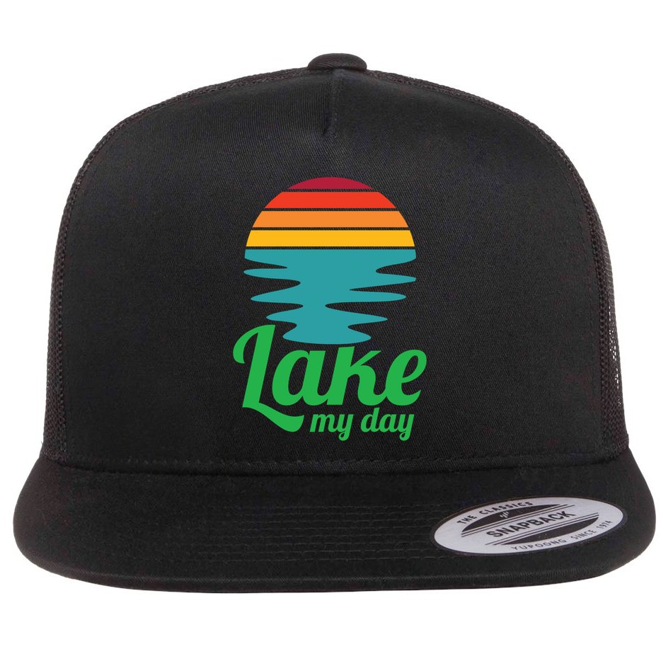 Lake My Day Perfect Vacation On The Lake Outdoor Adventure Gift Flat Bill Trucker Hat