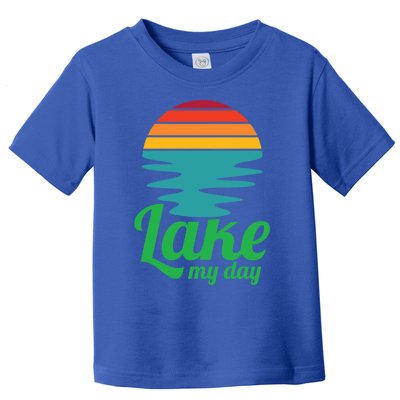 Lake My Day Perfect Vacation On The Lake Outdoor Adventure Gift Toddler T-Shirt