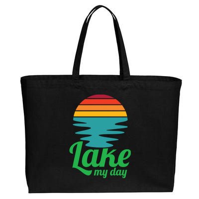 Lake My Day Perfect Vacation On The Lake Outdoor Adventure Gift Cotton Canvas Jumbo Tote