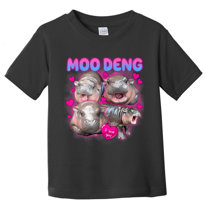 Love Moo Deng Funny Cute Hippo Meme Toddler T-Shirt