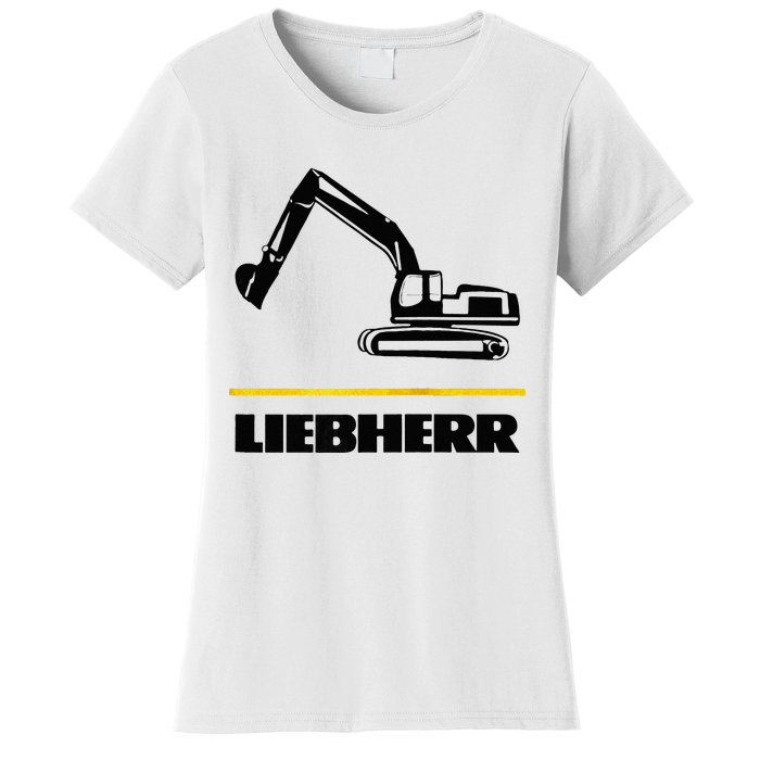 Liebherr Machinist Driver Fan Excavator Love Construction Machinery Women's T-Shirt