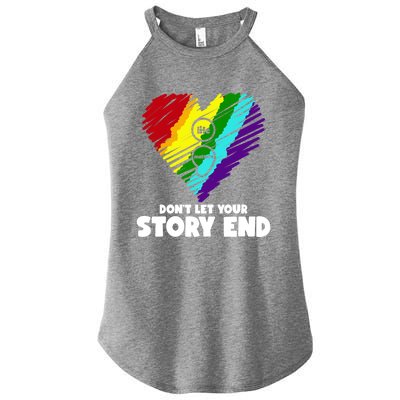 Life Matters Dont Let Your Story End Stress Awareness Gift Women’s Perfect Tri Rocker Tank