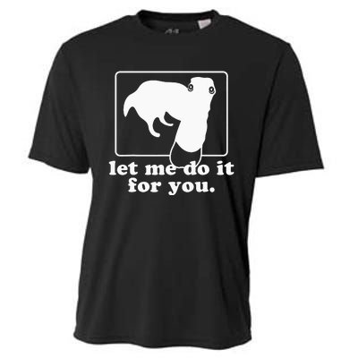 let me do it for you borzoi dog meme animal Cooling Performance Crew T-Shirt