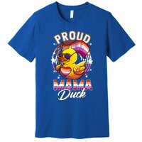 Lgbt Mama Duck Lgbtq Proud Mom Lesbian Daughter Gay Ally Gift Premium T-Shirt