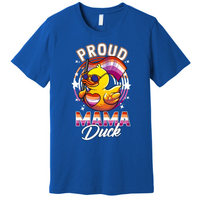 Lgbt Mama Duck Lgbtq Proud Mom Lesbian Daughter Gay Ally Gift Premium T-Shirt