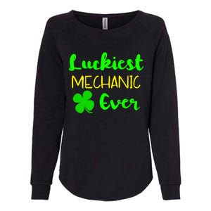 Luckiest Mechanic Ever St Patrick's Day Irish Gift Womens California Wash Sweatshirt