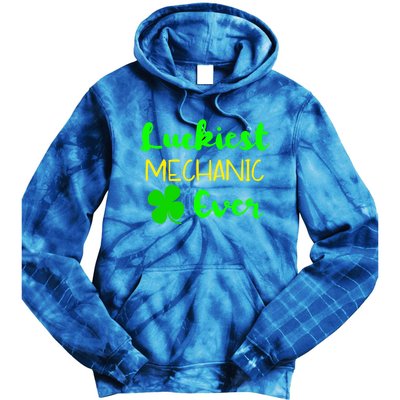 Luckiest Mechanic Ever St Patrick's Day Irish Gift Tie Dye Hoodie