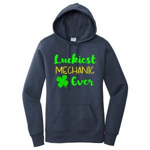 Luckiest Mechanic Ever St Patrick's Day Irish Gift Women's Pullover Hoodie