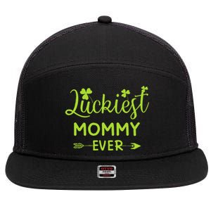 Luckiest Mommy Ever Matching St Patricks Day Gift For Mommy 7 Panel Mesh Trucker Snapback Hat