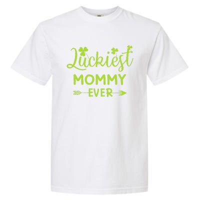 Luckiest Mommy Ever Matching St Patricks Day Gift For Mommy Garment-Dyed Heavyweight T-Shirt