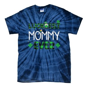 Luckiest Mommy Ever St Patricks Day Abuela Gift Women Tie-Dye T-Shirt