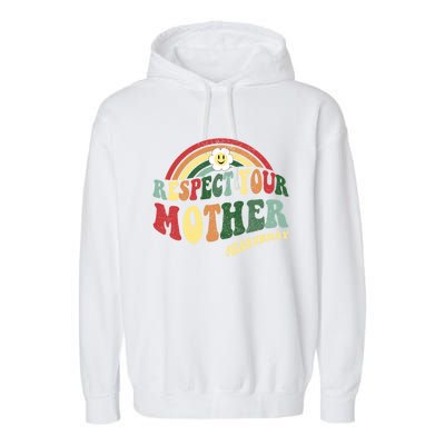 Love Mother Earth Gift Respect Our Planet Earth Meaningful Gift Garment-Dyed Fleece Hoodie