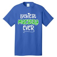 Luckiest Maestra Ever Bilingual Spanish Teacher Funny Gift Tall T-Shirt