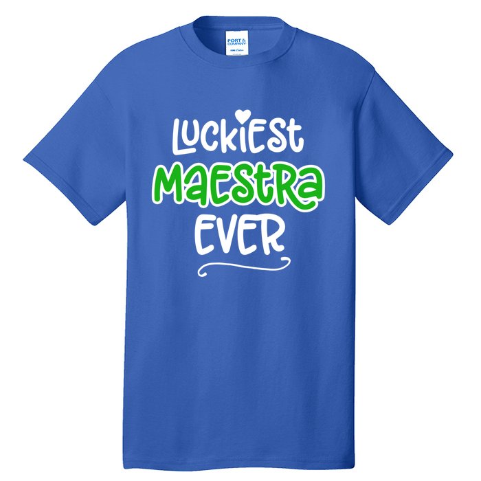 Luckiest Maestra Ever Bilingual Spanish Teacher Funny Gift Tall T-Shirt