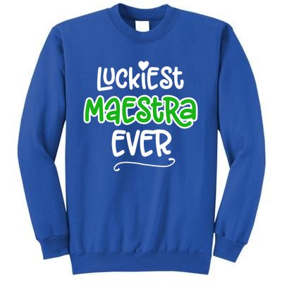 Luckiest Maestra Ever Bilingual Spanish Teacher Funny Gift Tall Sweatshirt