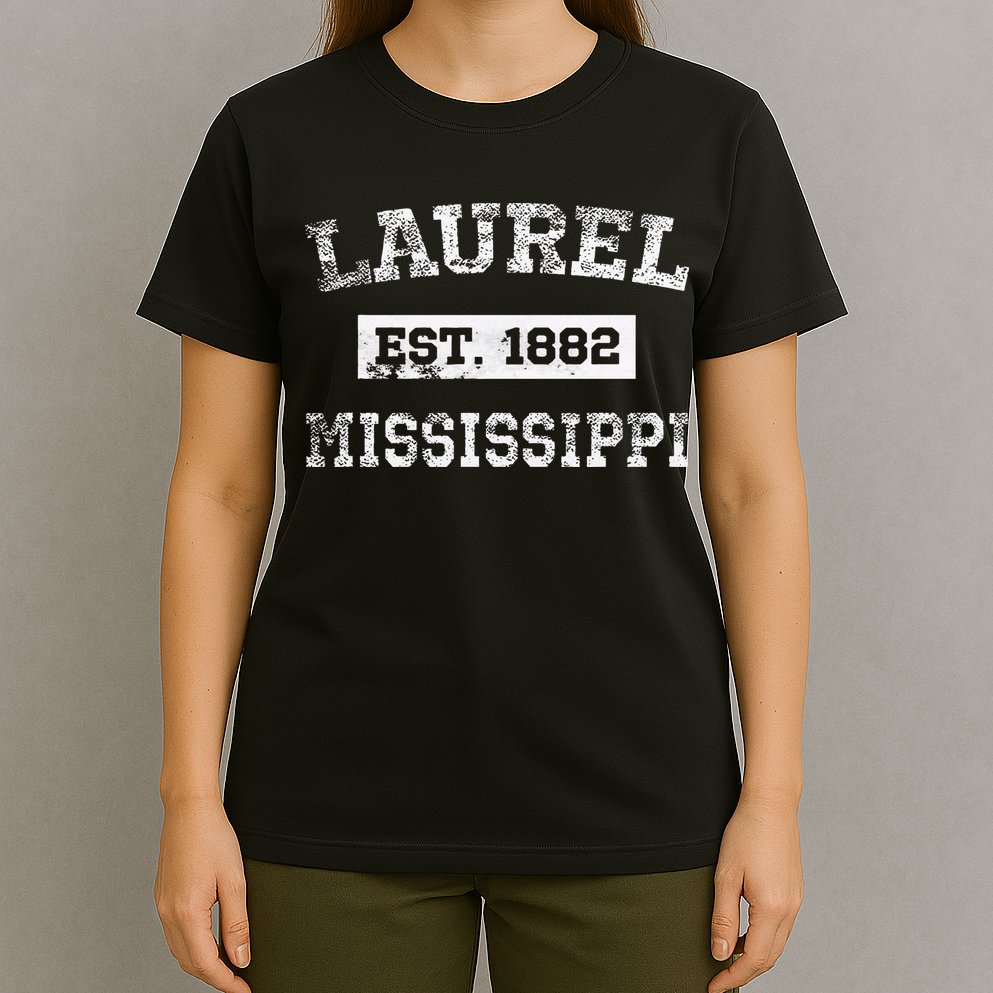 Laurel Mississippi Est. 1882 Distressed T-Shirt