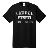 Laurel Mississippi Est. 1882 Distressed Tall T-Shirt