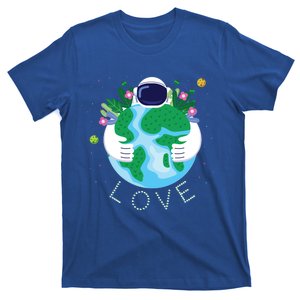 Love Mother Earth Day Save Our Planet Environt Astronaut Gift T-Shirt