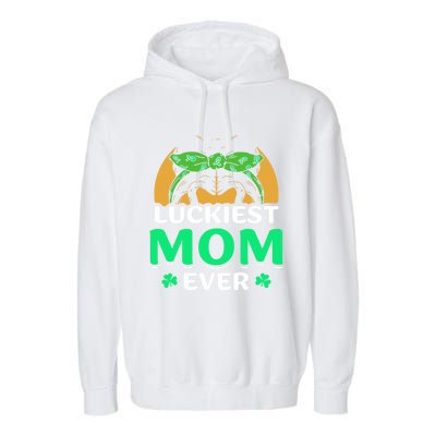 Luckiest Mom Ever Green Ireland Irish St Patricks Day Gift Garment-Dyed Fleece Hoodie