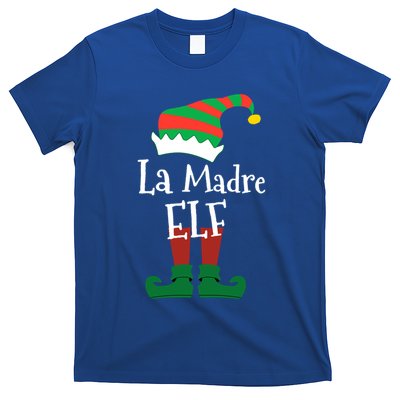 La Madre Elf Meaning The Mother Elf Gift T-Shirt