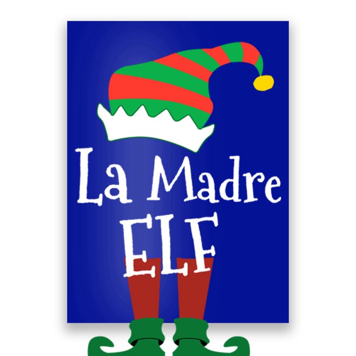 La Madre Elf Meaning The Mother Elf Gift Poster