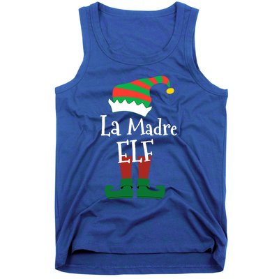 La Madre Elf Meaning The Mother Elf Gift Tank Top