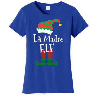 La Madre Elf Meaning The Mother Elf Gift Women's T-Shirt