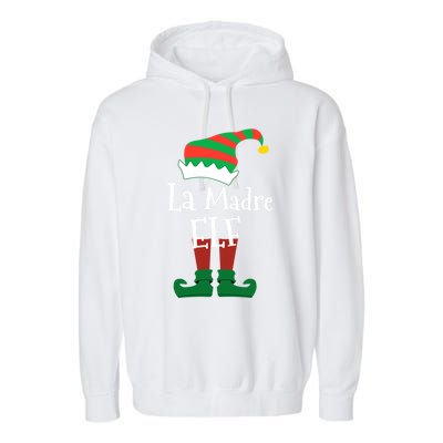 La Madre Elf Meaning The Mother Elf Gift Garment-Dyed Fleece Hoodie