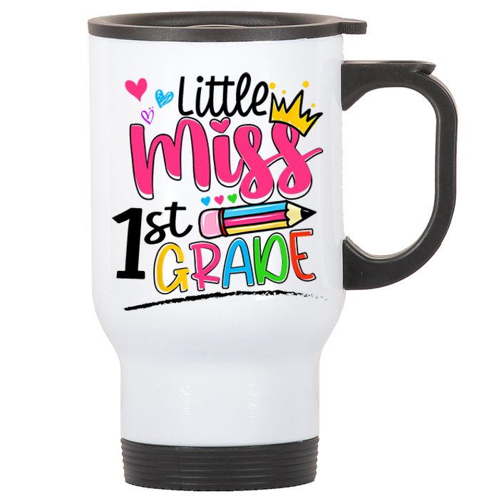 Little Miss First Grade Back To School 1st Grader Kids Stainless Steel Travel Mug