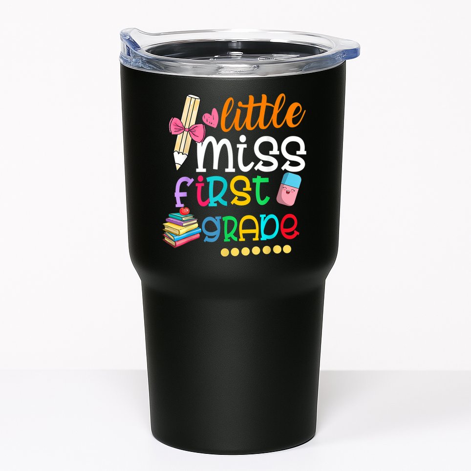 Little Miss First Grade Back To School Tumbler