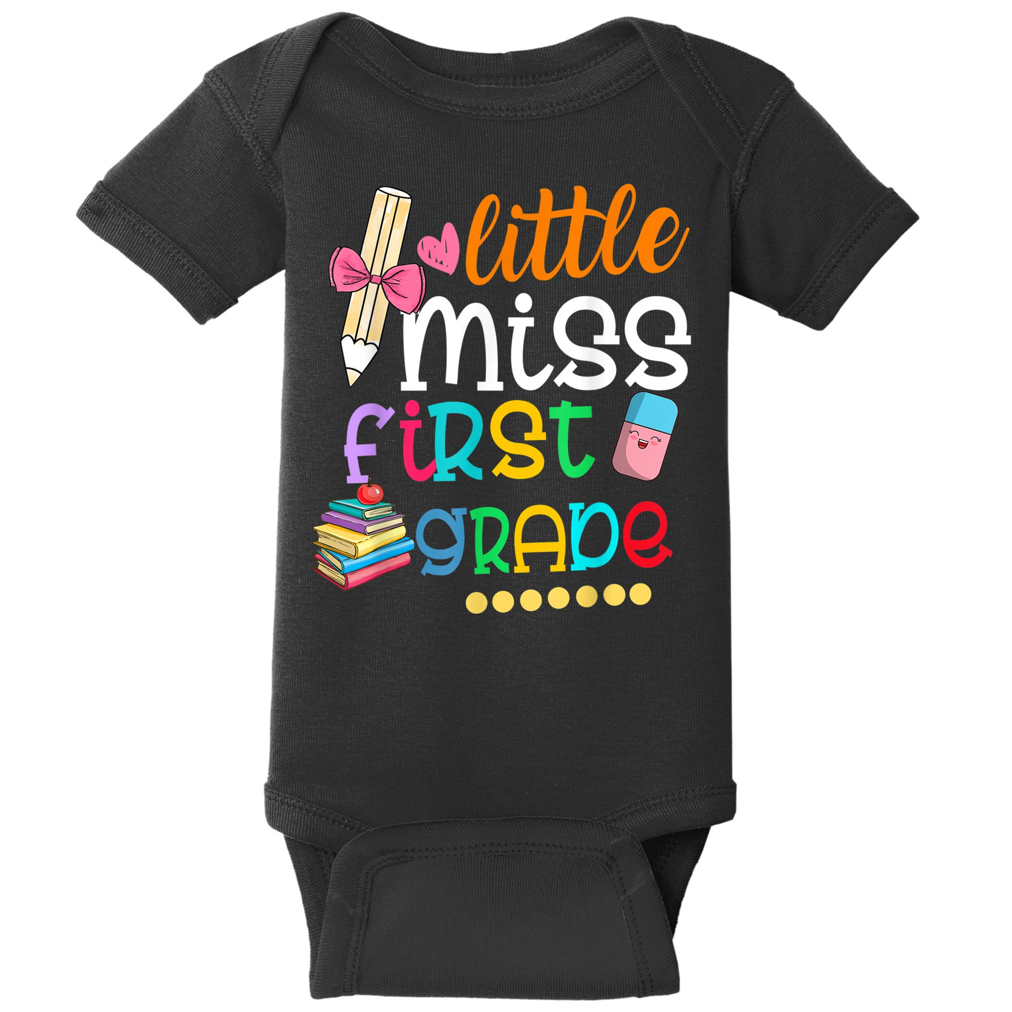 Little Miss First Grade Back To School Baby Bodysuit