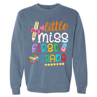 Little Miss First Grade Back To School Garment-Dyed Sweatshirt