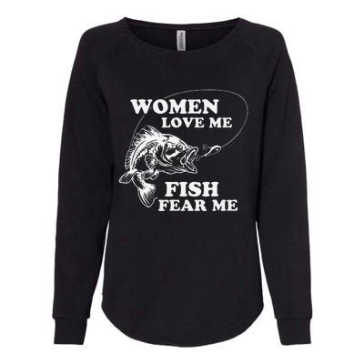 Love Me Fish Fear Me Funny Fathers Day Present For Womens California Wash Sweatshirt