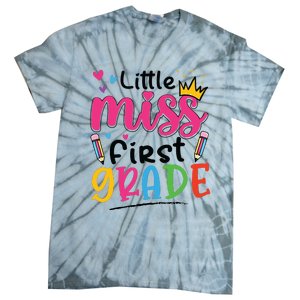 Little Miss First Grade Back To School 1st Grade Girl Tie-Dye T-Shirt