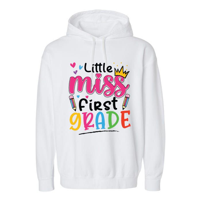 Little Miss First Grade Back To School 1st Grade Girl Garment-Dyed Fleece Hoodie